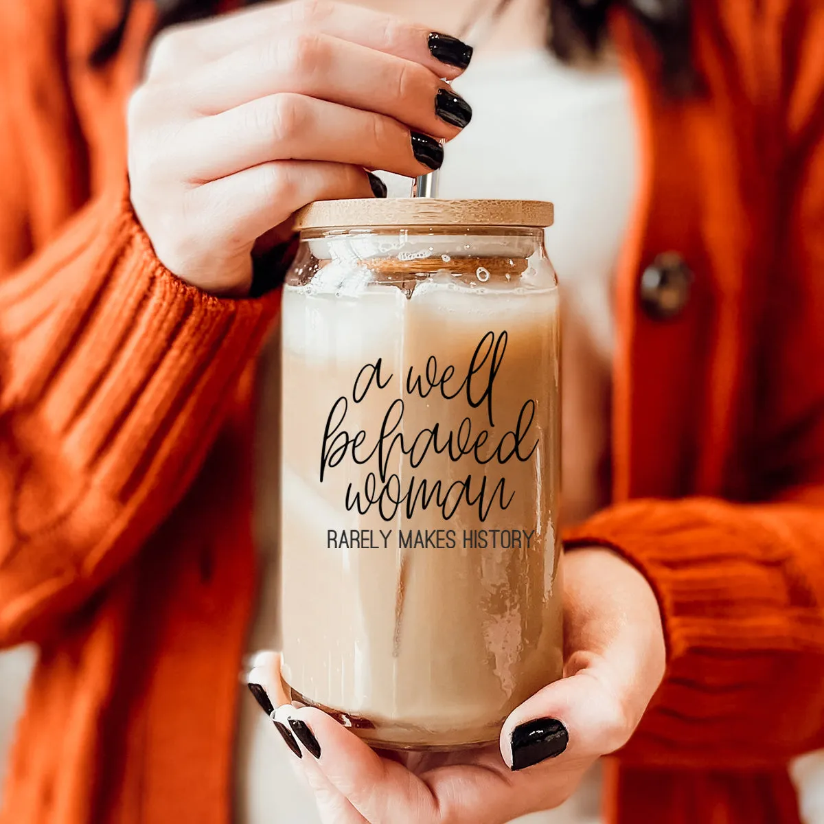 Well Behaved Woman Glass Tumbler