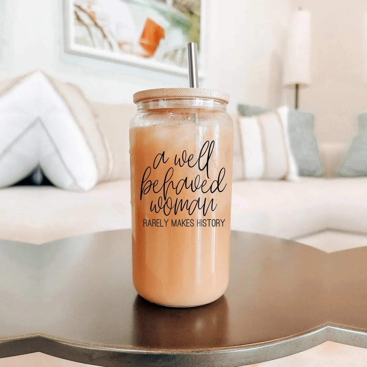 Well Behaved Woman Glass Tumbler