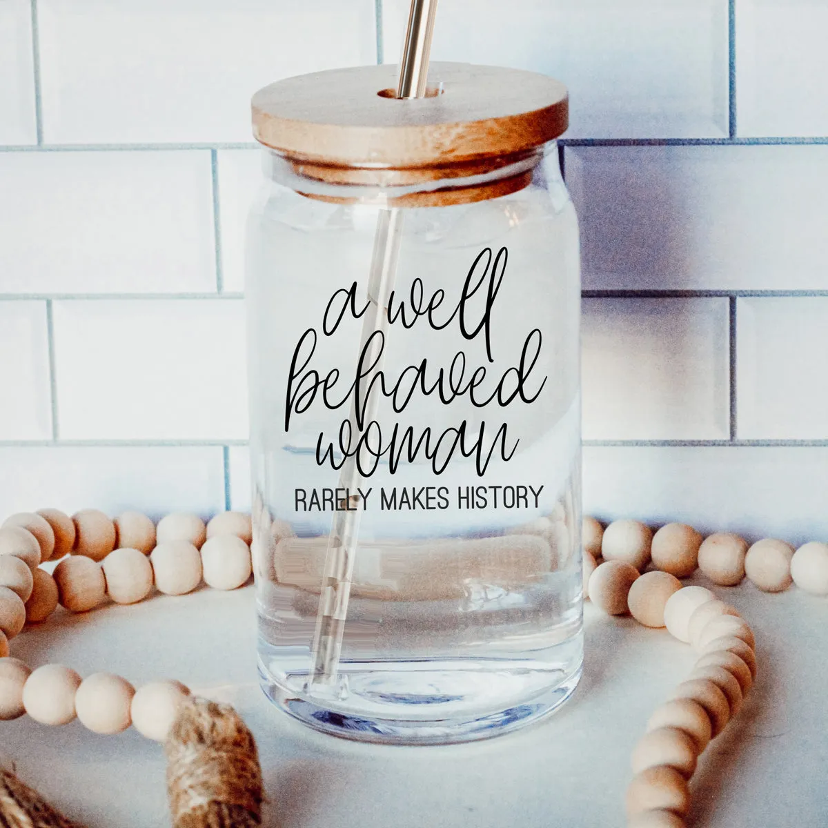 Well Behaved Woman Glass Tumbler